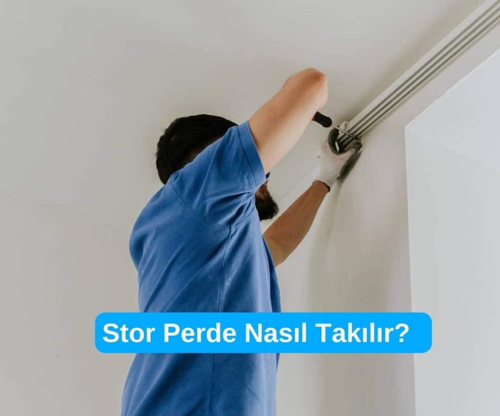 stor perde nasıl takılır